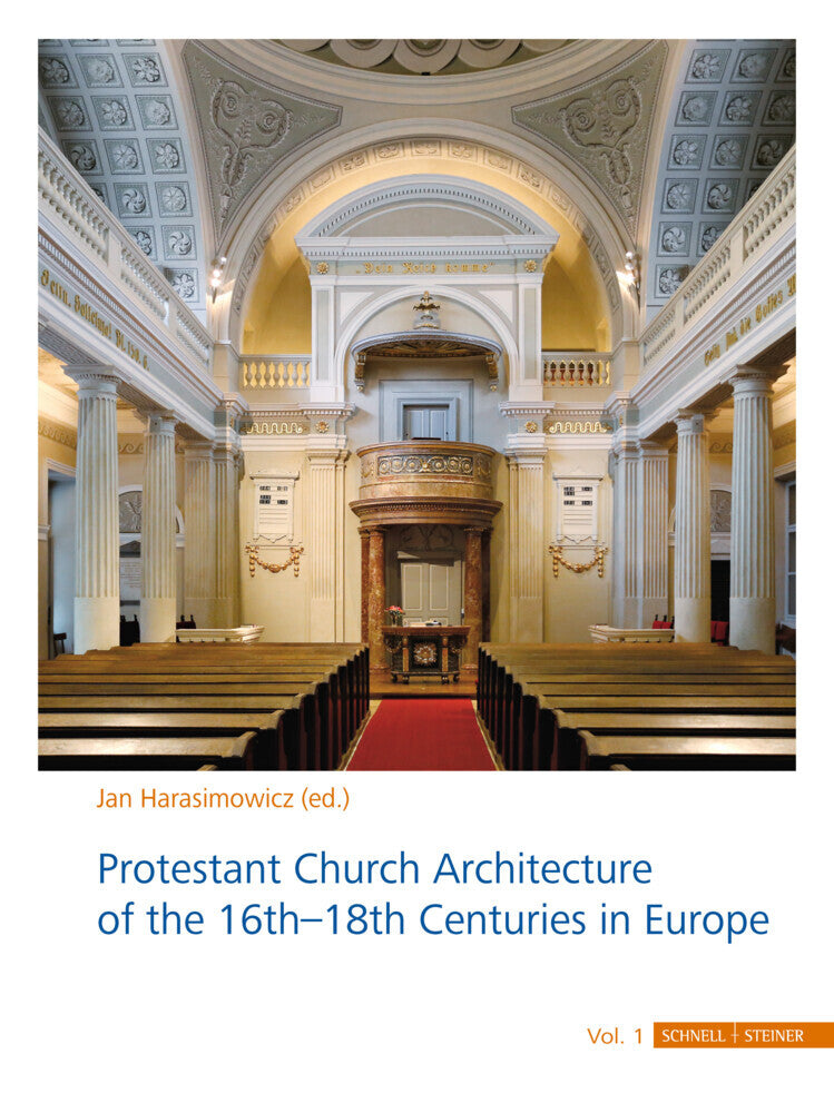 Protestant Church Architecture of the 16th-18th Centuries in Europe, 2 Bde. (Jan Harasimowicz)