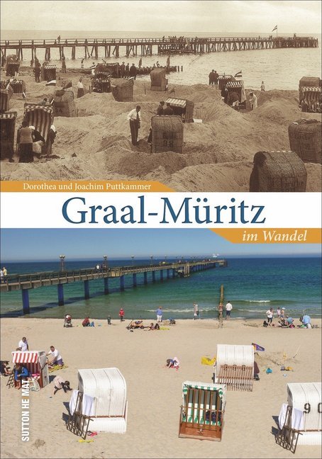 Graal-Müritz im Wandel (Dorothea Puttkammer)
