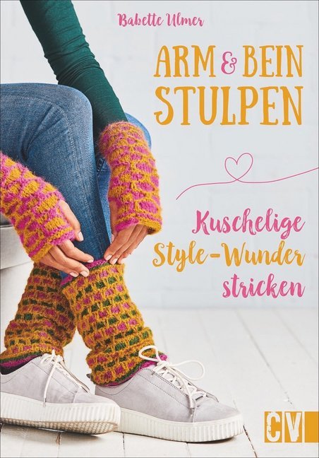 Arm- & Beinstulpen (Babette Ulmer)