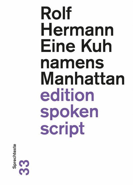 Eine Kuh namens Manhattan (Rolf Hermann)