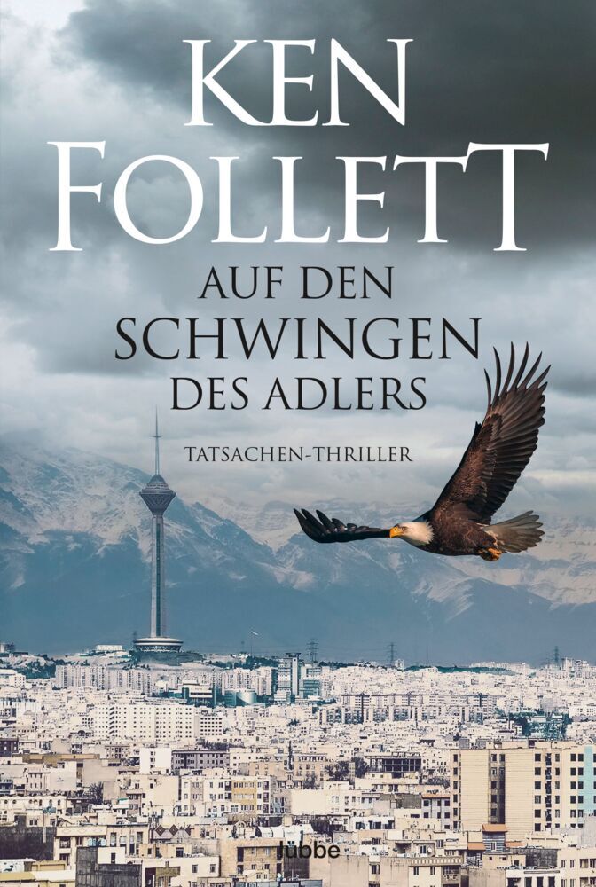 Auf den Schwingen des Adlers (Ken Follett)