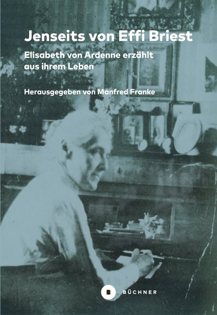 Jenseits von Effi Briest (Elisabeth Von Ardenne)