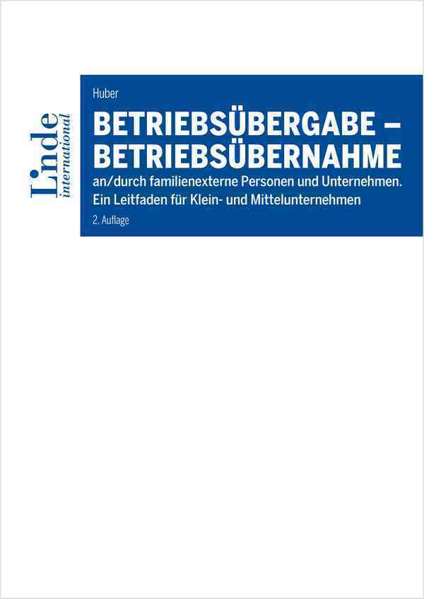 Betriebsübergabe - Betriebsübernahme (Albert Huber)
