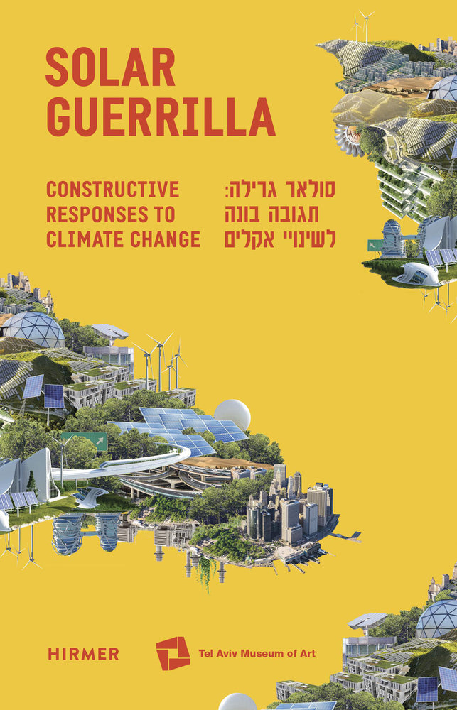 Solar Guerilla (Maya Vinitsky)