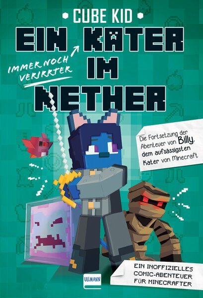 Ein (immer noch verirrter) Kater im Nether (Cube Kid)