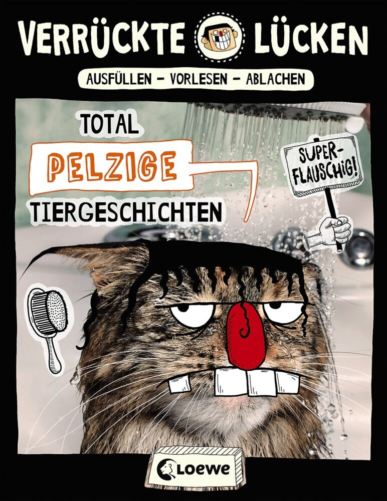 Verrückte Lücken - Total pelzige Tiergeschichten (Jule Ambach)