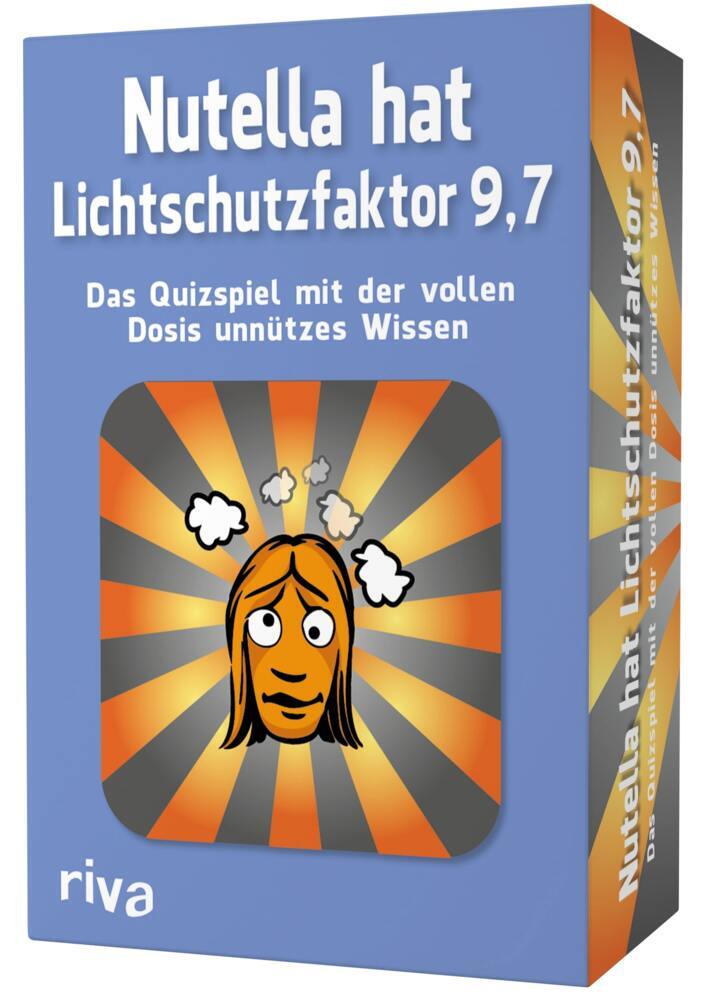 Nutella hat Lichtschutzfaktor 9, 7 - Das Quizspiel mit der vollen Dosis unnützes Wissen (Spiel) (Emma Hegemann)