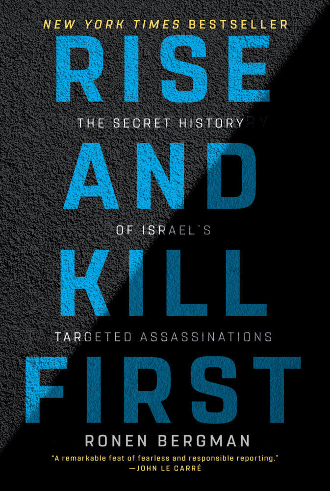 Rise and Kill First (Ronen Bergman)