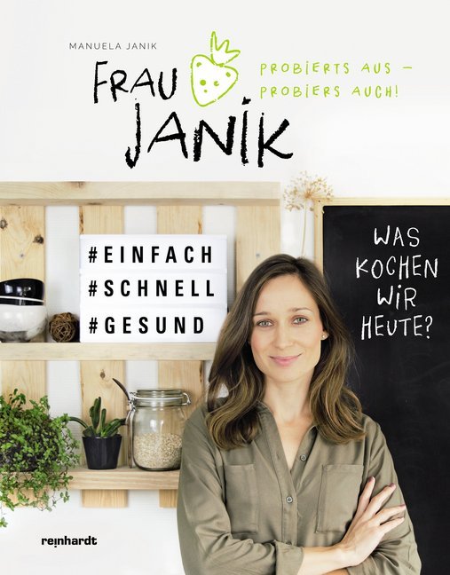 Frau Janik probierts aus - probiers auch! (Manuela Janik)