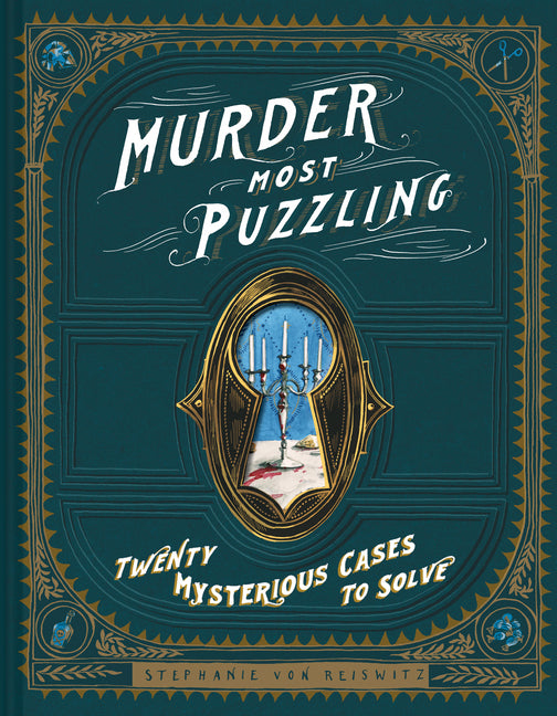 Murder Most Puzzling (Stephanie Von Reiswitz)