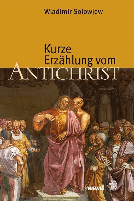 Kurze Erzählung vom Antichrist (Wladimir Solowjew)