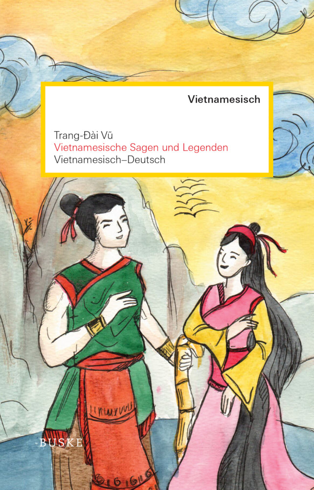 Vietnamesische Sagen und Legenden (Trang-Ðài Vu)