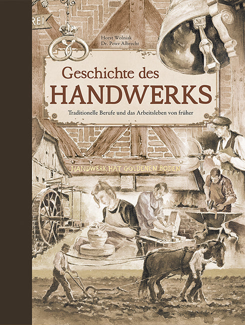 Geschichte des Handwerks (Peter Albrecht)