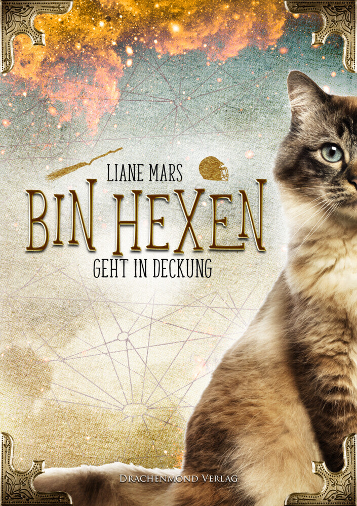 Bin hexen - Geht in Deckung (Liane Mars)
