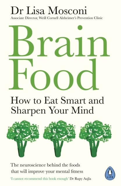 Brain Food (Lisa Mosconi)