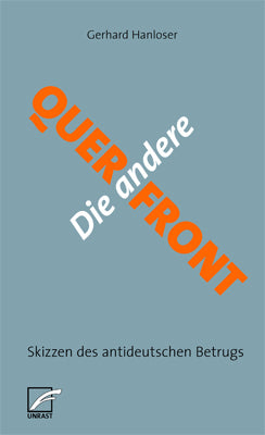 Die andere Querfront (Gerhard Hanloser)