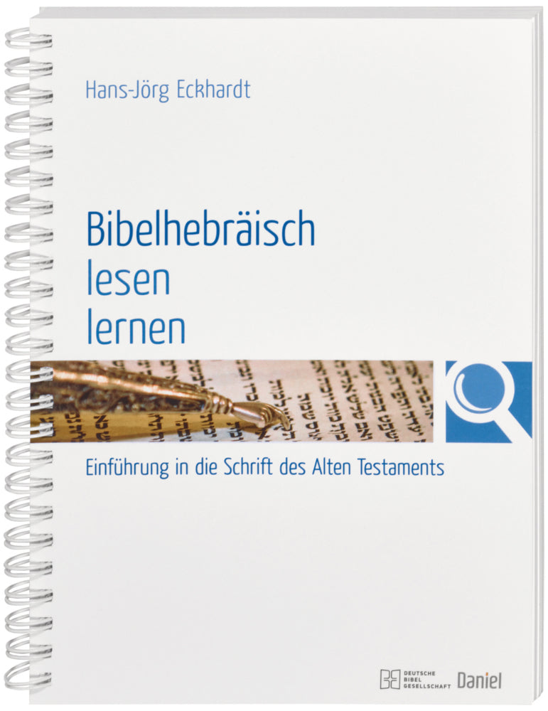 Bibelhebräisch lesen lernen (Hans-Jörg Eckhardt)