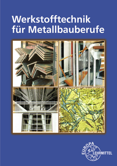 Werkstofftechnik für Metallbauberufe (Eckhard Ignatowitz)