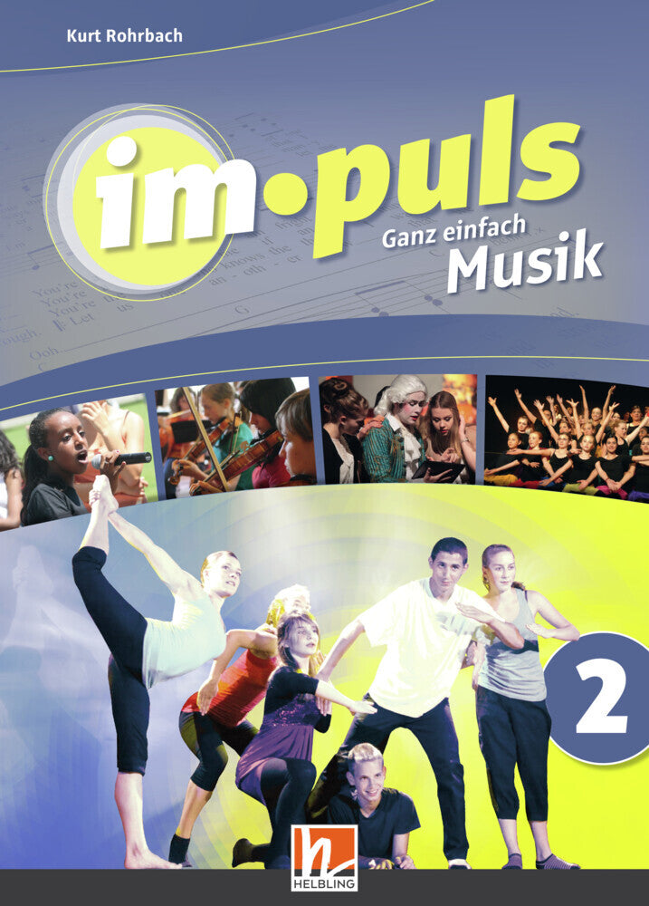 im.puls 2 - Der Schülerband. Ausgabe D (Kurt Rohrbach)