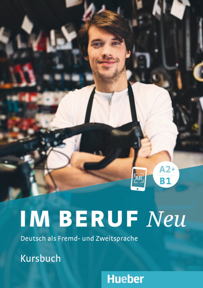 Im Beruf NEU A2+B1 - Kursbuch (Isabel Buchwald-Wargenau)