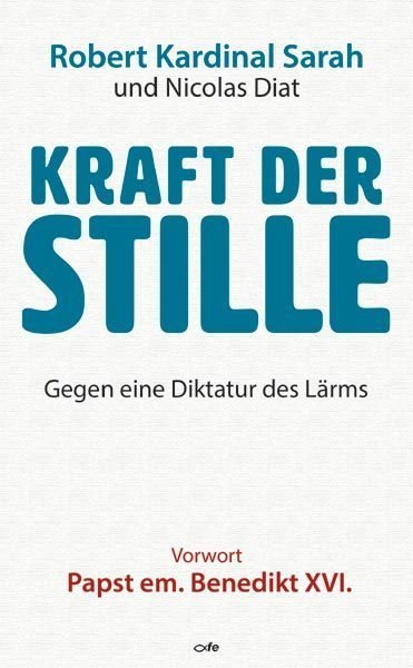 Kraft der Stille (Robert Sarah)