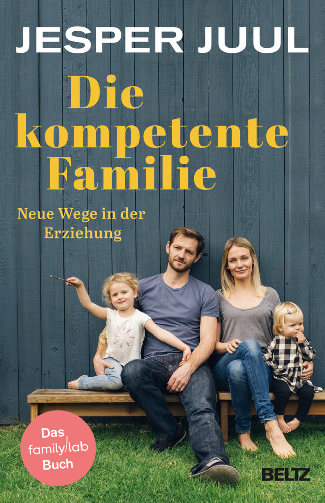Die kompetente Familie (Jesper Juul)