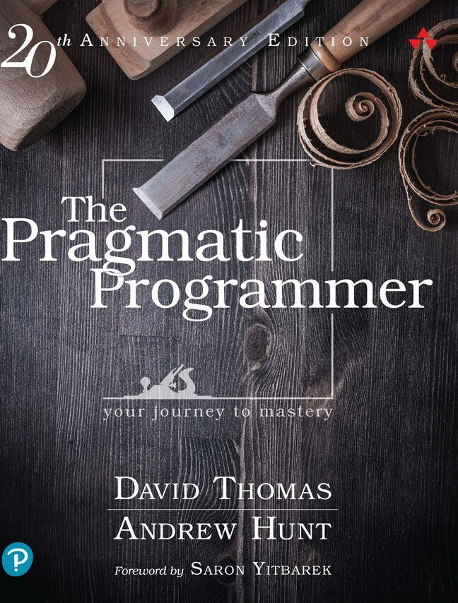 The Pragmatic Programmer (David Thomas)