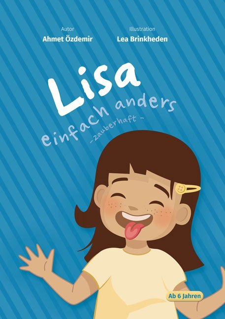 Lisa einfach anders (Ahmet Özdemir)