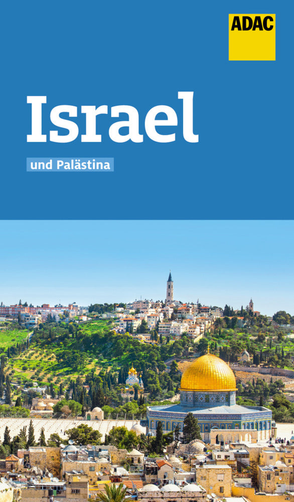ADAC Reiseführer Israel und Palästina (Franziska Knupper)