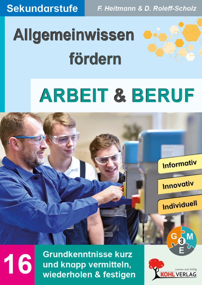 Allgemeinwissen fördern ARBEIT und BERUF (Friedhelm Heitmann)