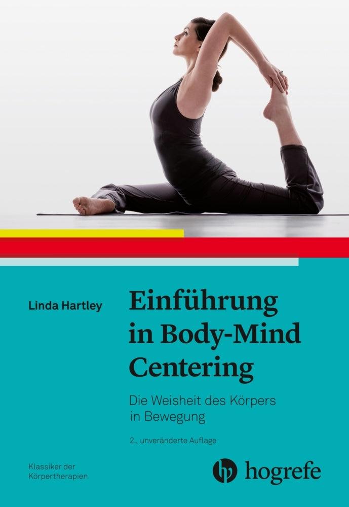 Einführung in Body-Mind Centering (Linda Hartley)