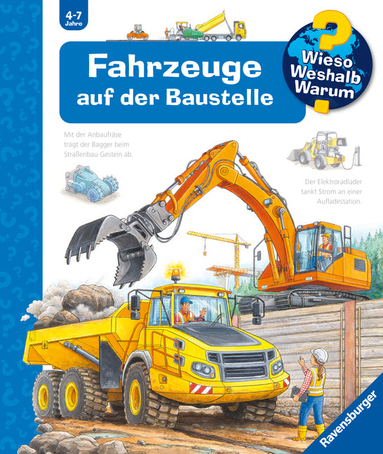 Wieso? Weshalb? Warum? Band 7 - Fahrzeuge auf der Baustelle (Andrea Erne)