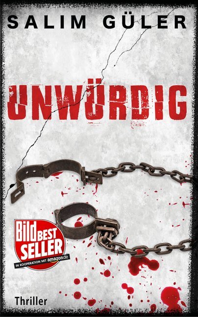 Unwürdig (Salim Güler)