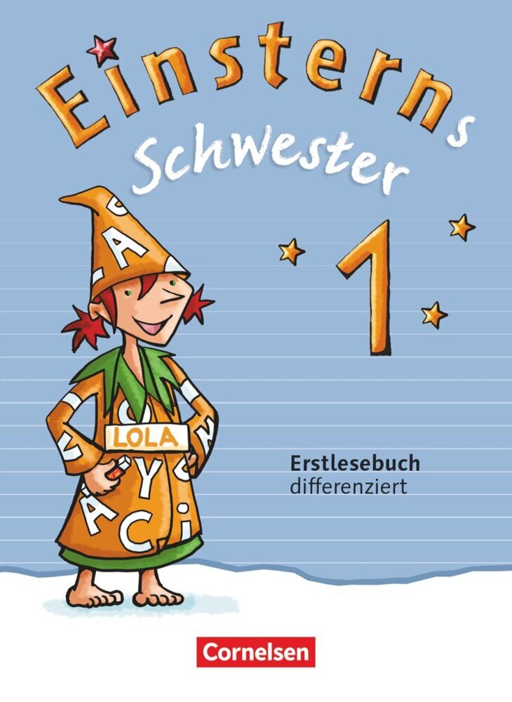 Einsterns Schwester - Zu Ausgabe 2015 und Ausgabe 2021 - 1. Schuljahr
