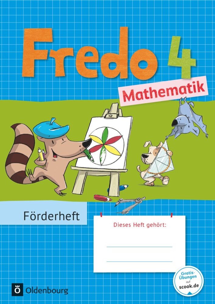 Fredo - Mathematik - Zu Ausgabe A - 2015 und Ausgabe B - 4. Schuljahr (Nicole Franzen-Stephan)