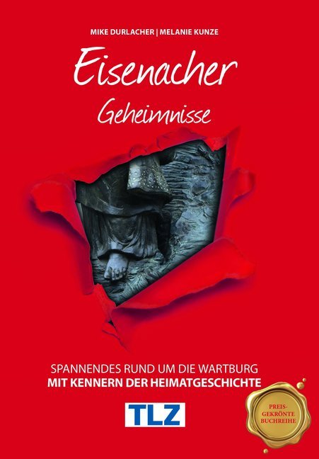 Eisenacher Geheimnisse (Mike Durlacher)