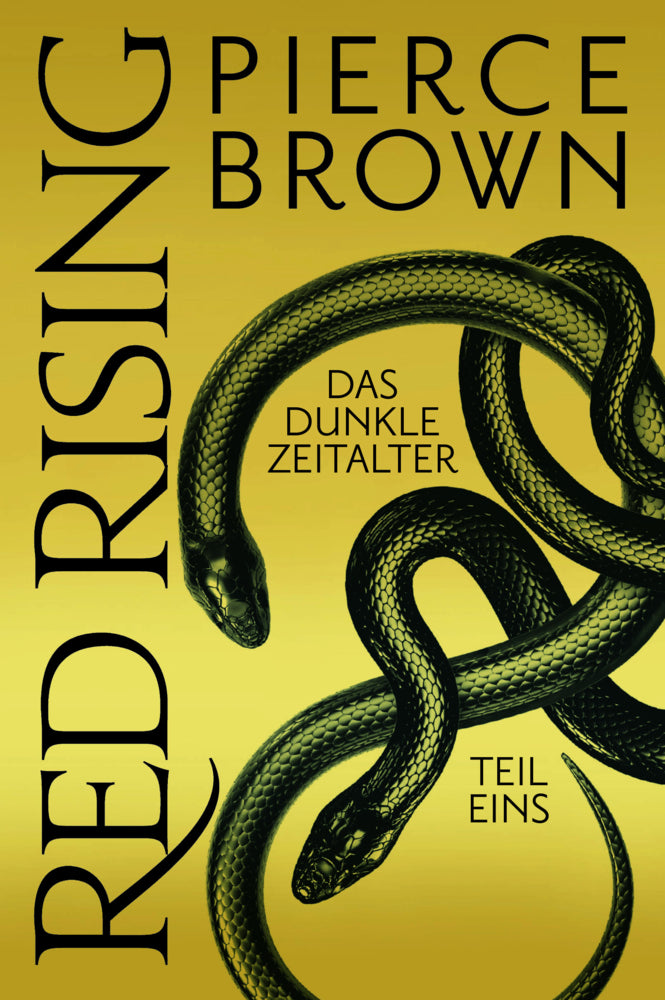 Red Rising: Das dunkle Zeitalter - Teil 1.Tl.1 (Pierce Brown)