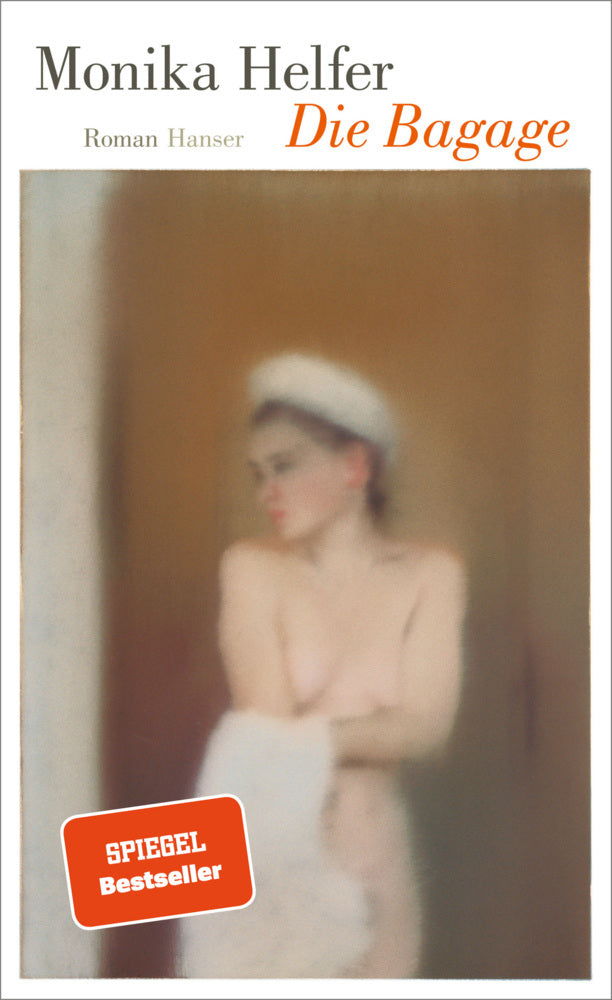 Die Bagage (Monika Helfer)