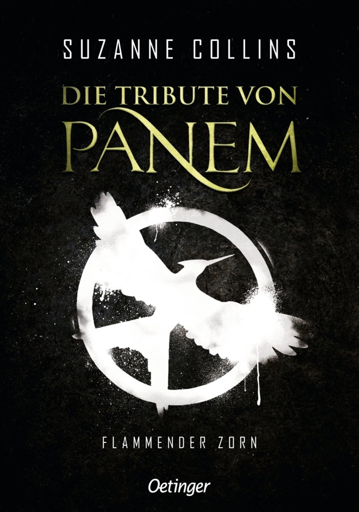 Die Tribute von Panem 3. Flammender Zorn (Suzanne Collins)