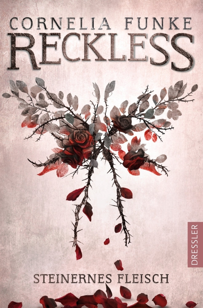 Reckless 1. Steinernes Fleisch (Cornelia Funke)