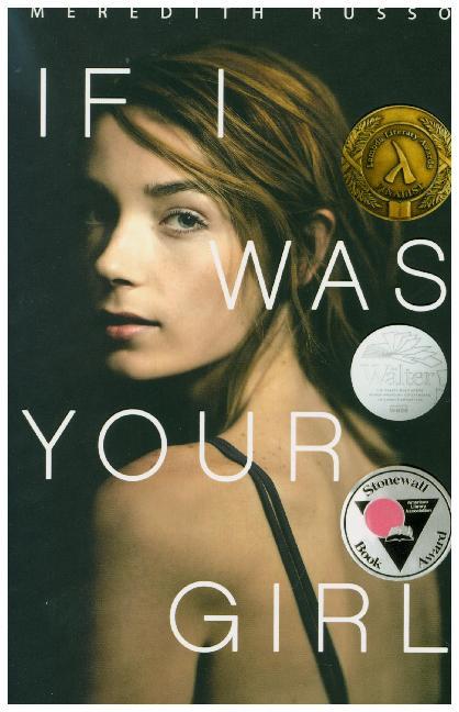 If I Was Your Girl (Meredith Russo)