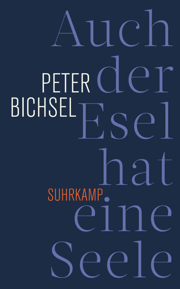 Auch der Esel hat eine Seele (Peter Bichsel)