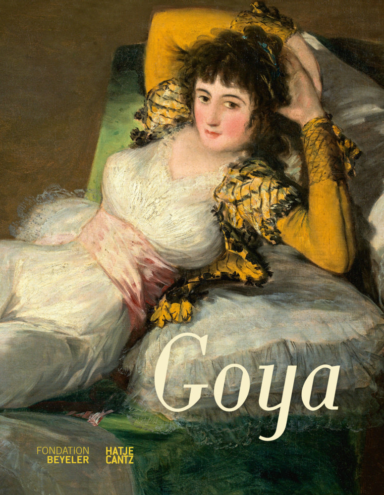 Francisco de Goya (Riehen/Basel Fondation Beyeler)