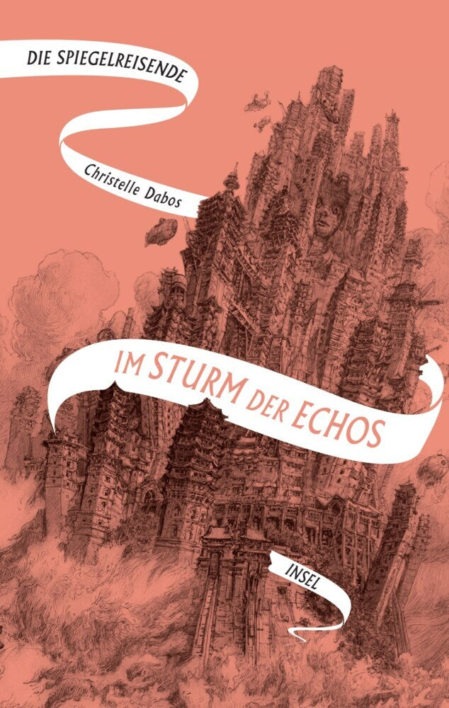Die Spiegelreisende 4 - Im Sturm der Echos (Christelle Dabos)