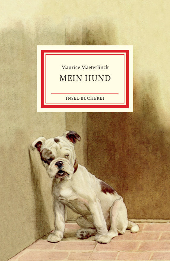 Mein Hund (Maurice Maeterlinck)