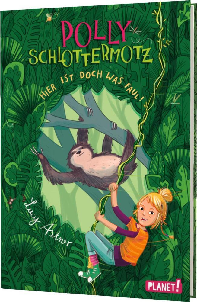 Polly Schlottermotz 5: Hier ist doch was faul! (Lucy Astner)