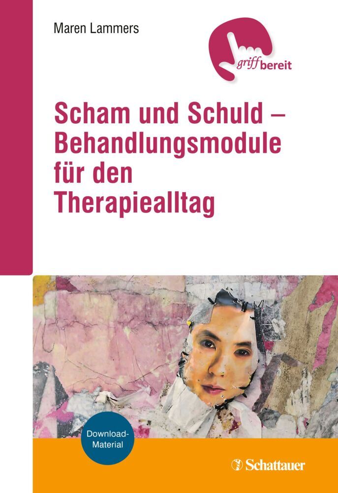 Scham und Schuld - Behandlungsmodule für den Therapiealltag (Maren Lammers)