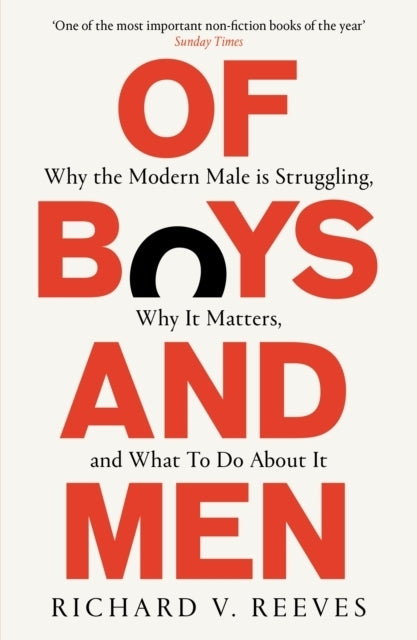 Of Boys and Men (Richard V. Reeves)