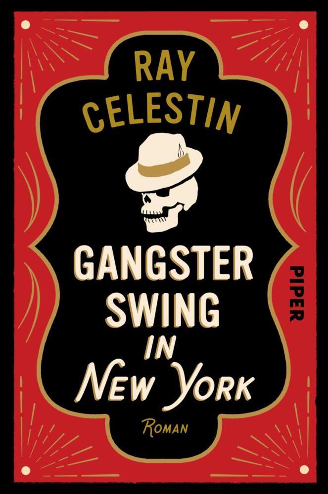 Gangsterswing in New York (Ray Celestin)