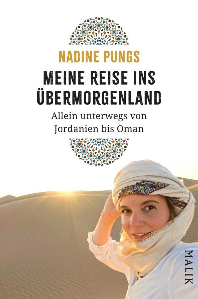 Meine Reise ins Übermorgenland (Nadine Pungs)